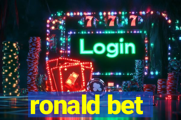 ronald bet