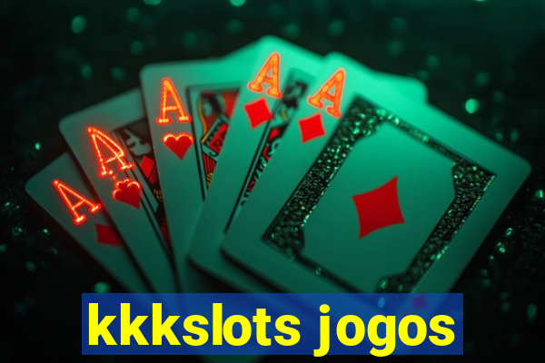 kkkslots jogos