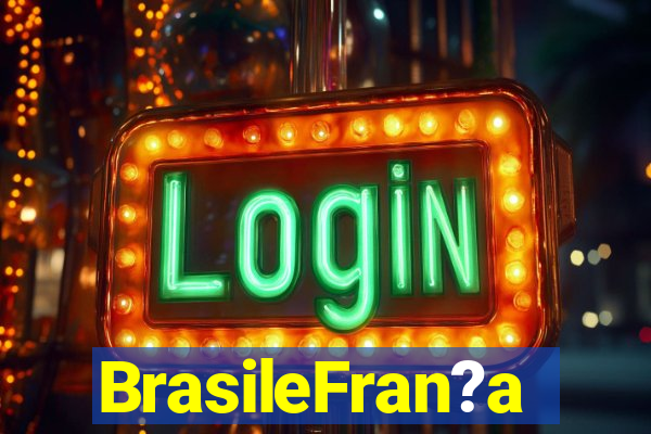 BrasileFran?a