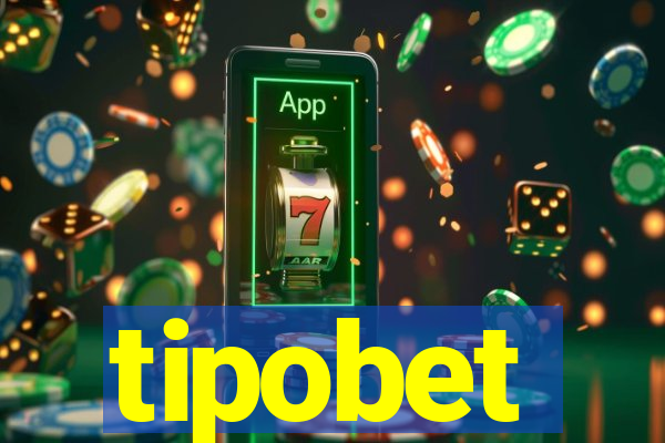tipobet