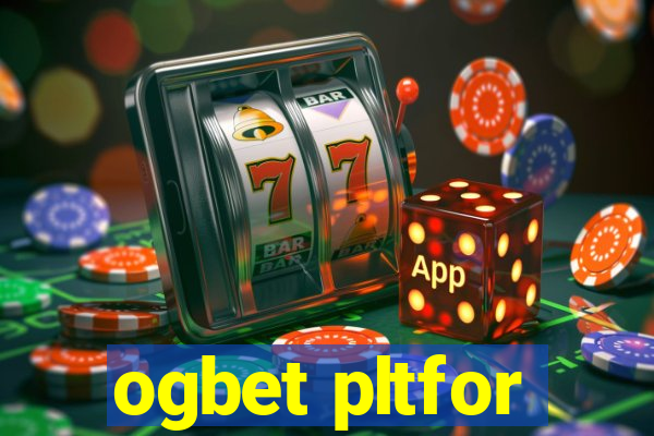 ogbet pltfor