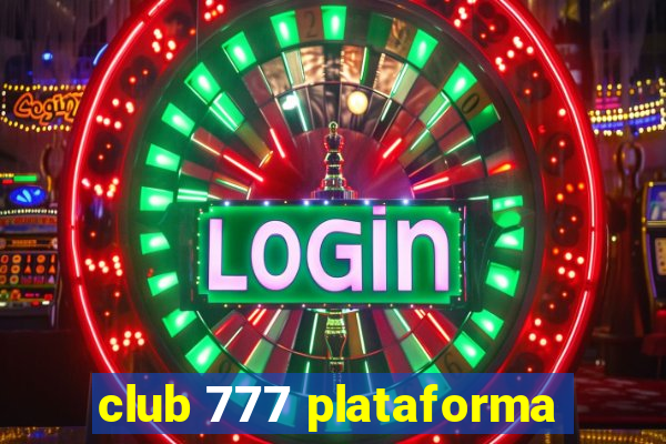 club 777 plataforma