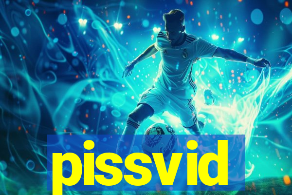 pissvid