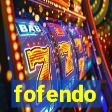 fofendo