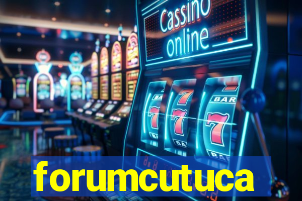forumcutuca