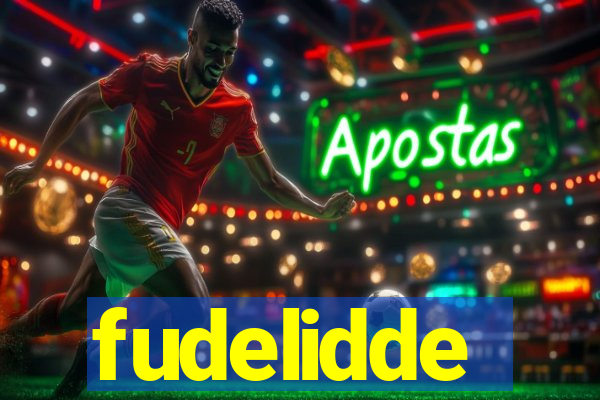fudelidde