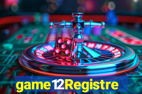 game12Registre