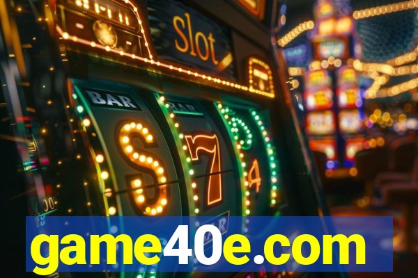 game40e.com