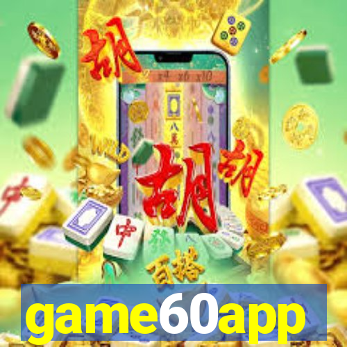 game60app
