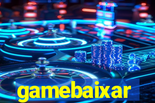 gamebaixar