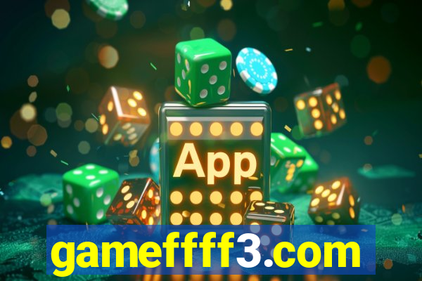 gameffff3.com