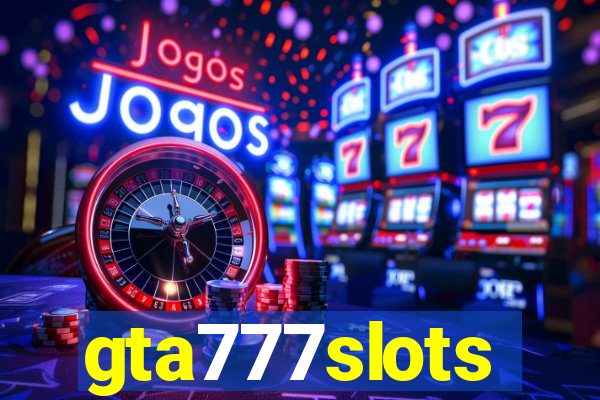 gta777slots