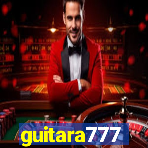 guitara777
