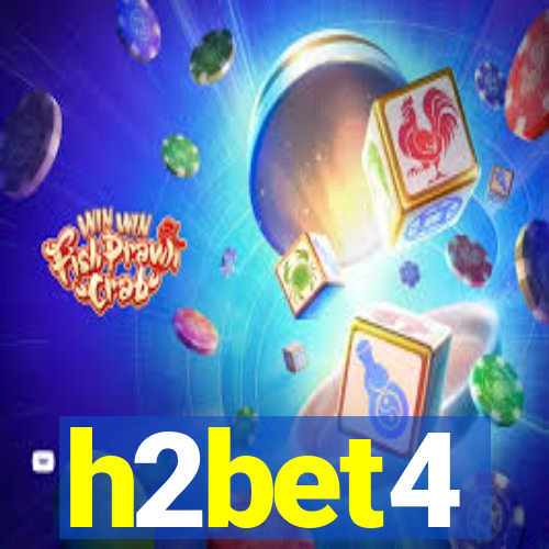 h2bet4