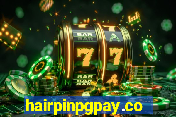 hairpinpgpay.com
