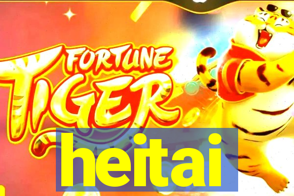 heitai