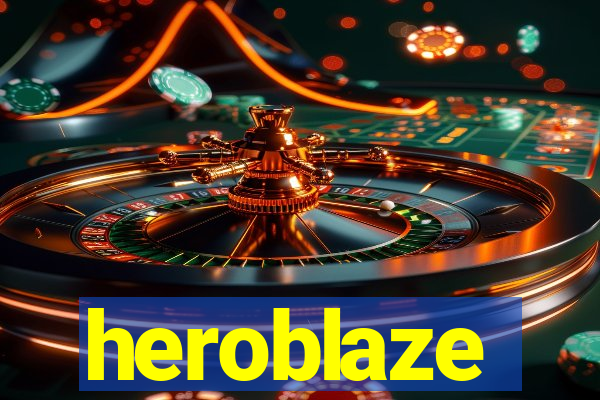heroblaze