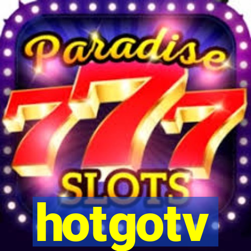 hotgotv