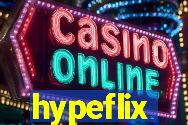 hypeflix