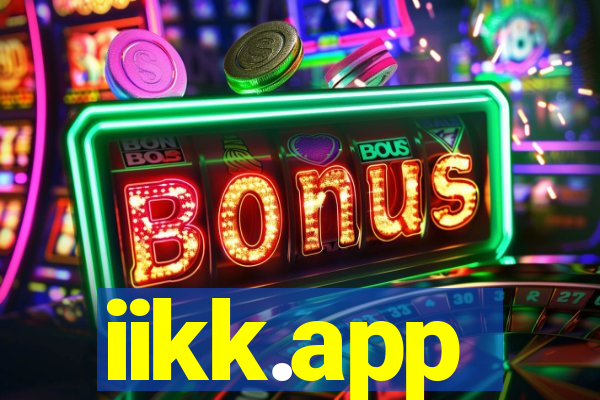 iikk.app