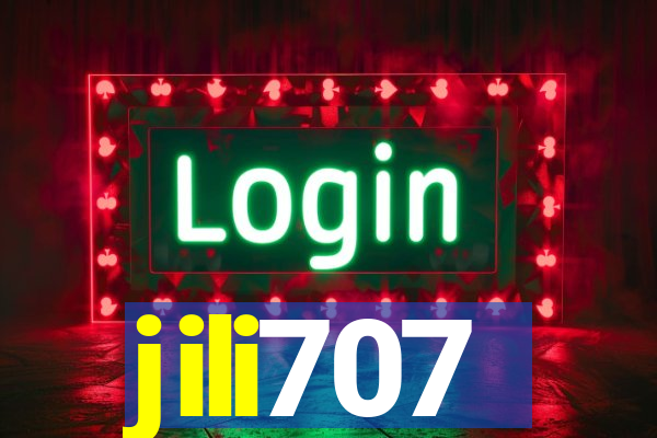 jili707