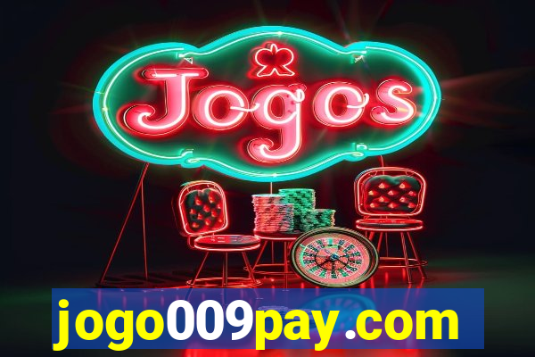 jogo009pay.com