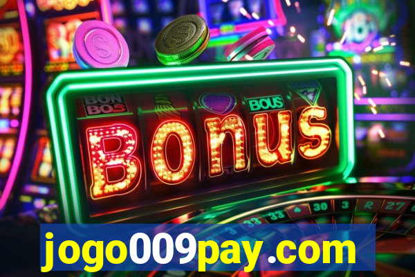 jogo009pay.com