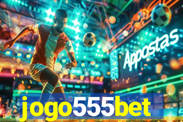 jogo555bet