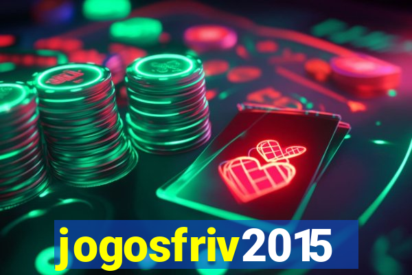 jogosfriv2015