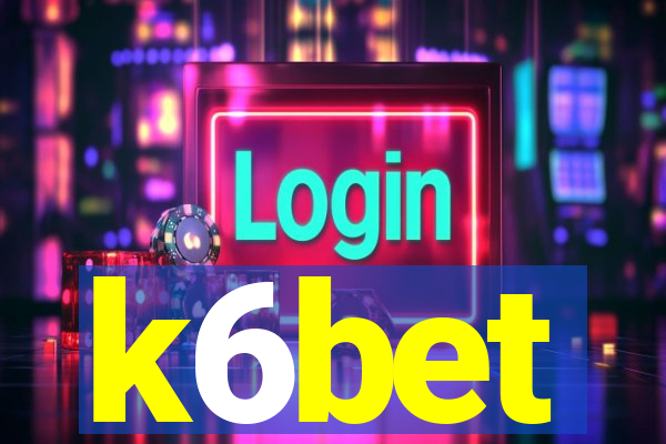 k6bet