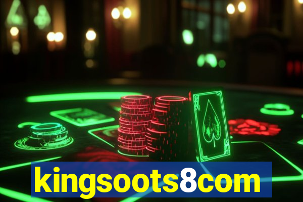 kingsoots8com