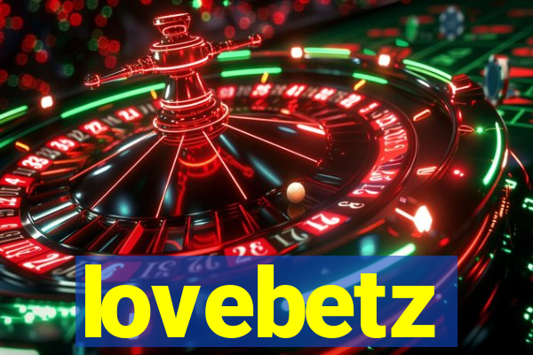 lovebetz