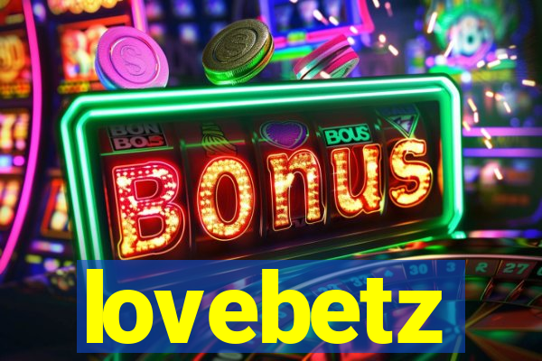 lovebetz