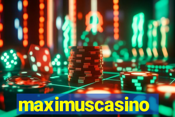 maximuscasino