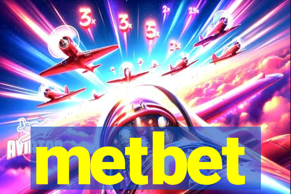 metbet