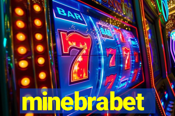 minebrabet