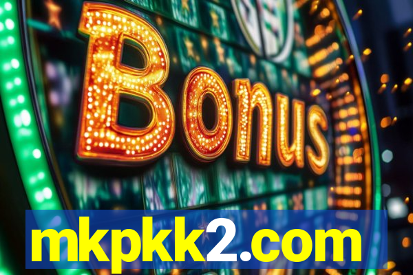 mkpkk2.com