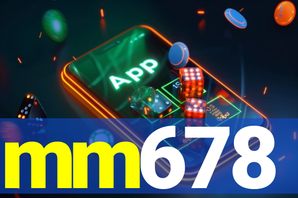 mm678