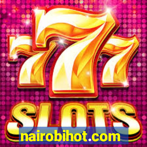 nairobihot.com