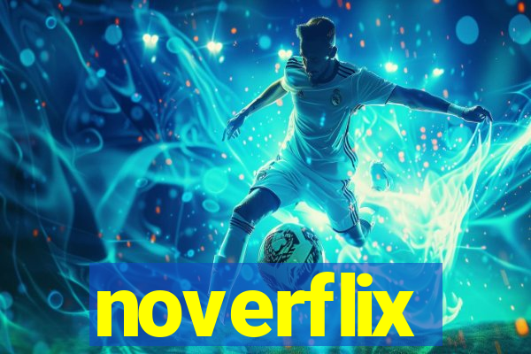 noverflix