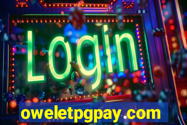 oweletpgpay.com