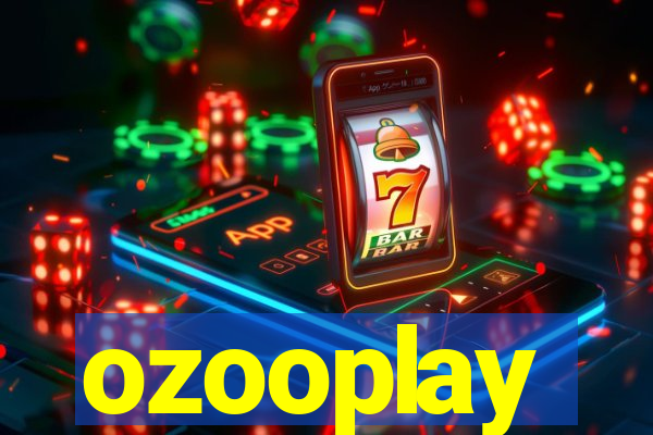 ozooplay