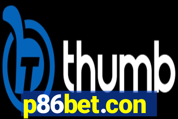 p86bet.con