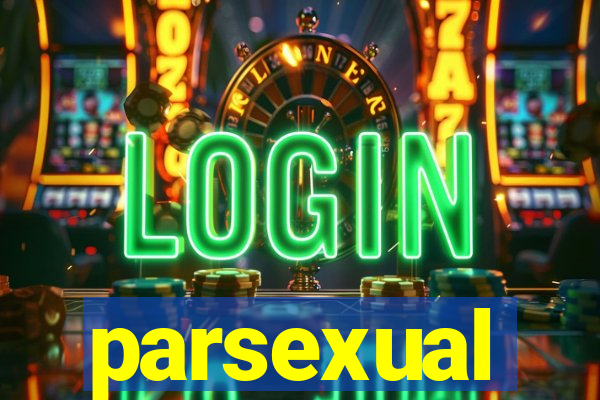 parsexual