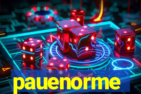 pauenorme