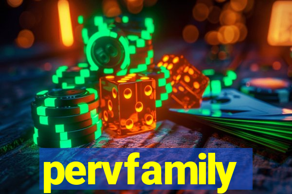 pervfamily