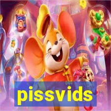 pissvids