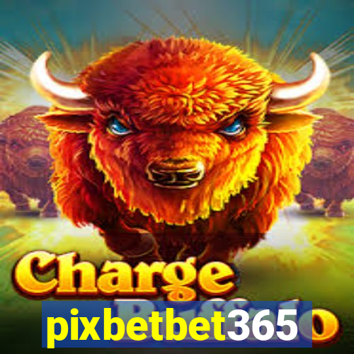 pixbetbet365