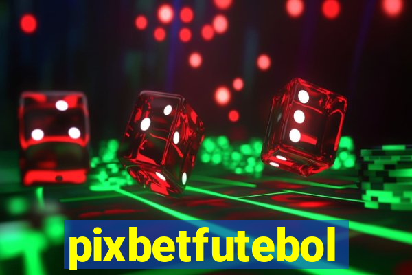 pixbetfutebol
