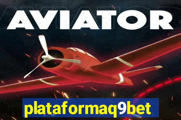 plataformaq9bet